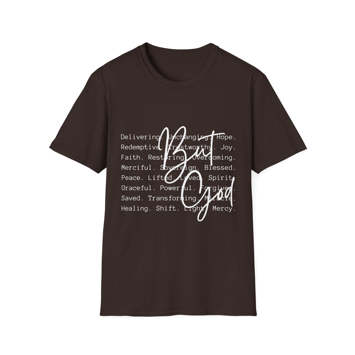Christian Faith T-Shirt — Be God Good Words Graphic