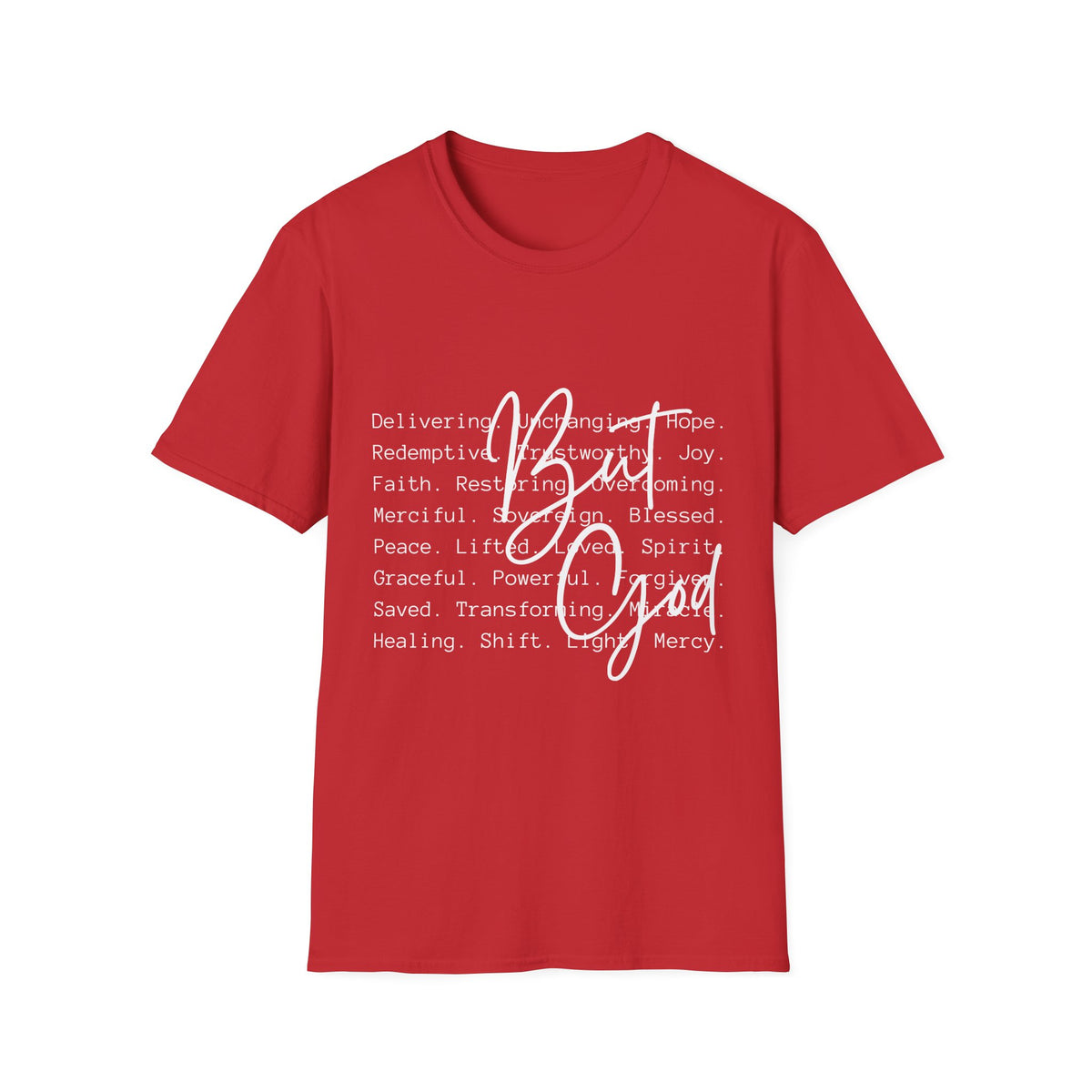 Christian Faith T-Shirt — Be God Good Words Graphic